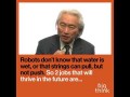 Michio Kaku: i lavori del futuro che i robot non possono fare